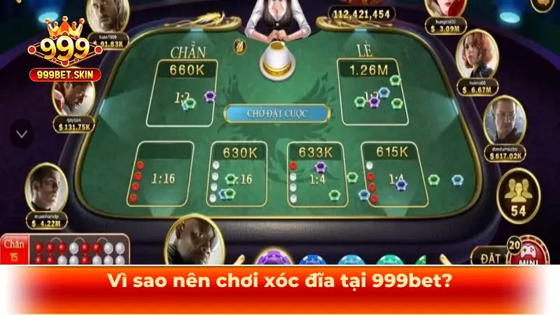 Vì sao nên chơi xóc đĩa tại 999bet?